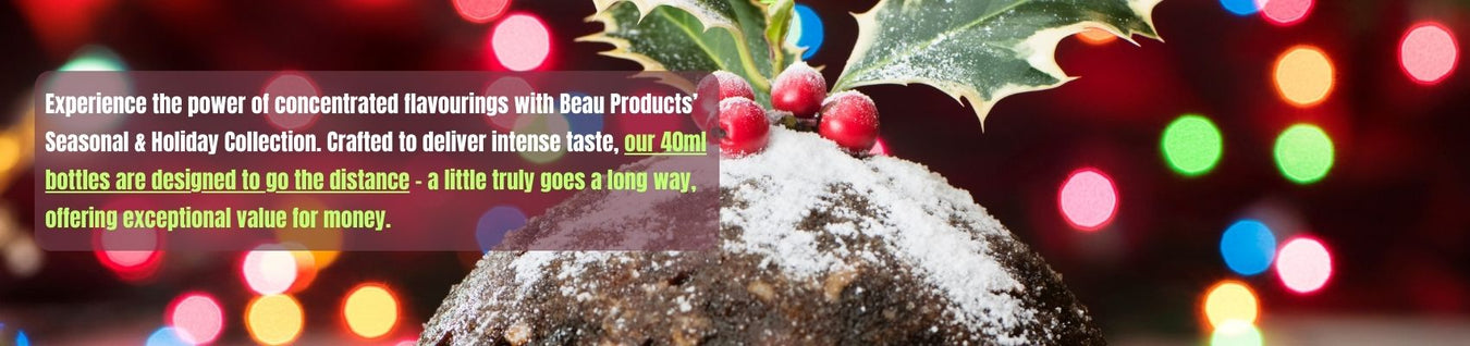 Seasonal & Holiday Flavourings By Beau Products