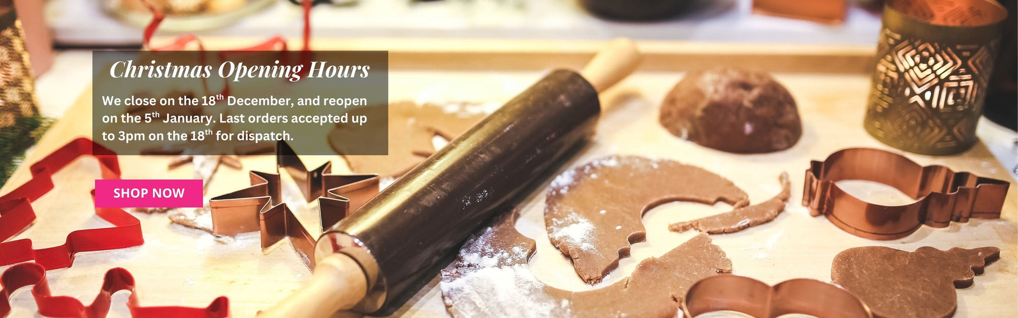 Christmas Baking Moulds and rolling pin with Beau Products showing opening hours.